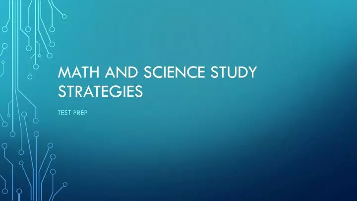 math and science study strategies
