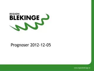 prognoser 2012 12 05