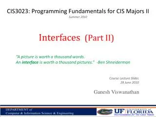 CIS3023: Programming Fundamentals for CIS Majors II Summer 2010