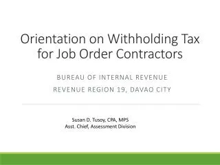 Orientation on Withholding Tax for Job Order Contractors