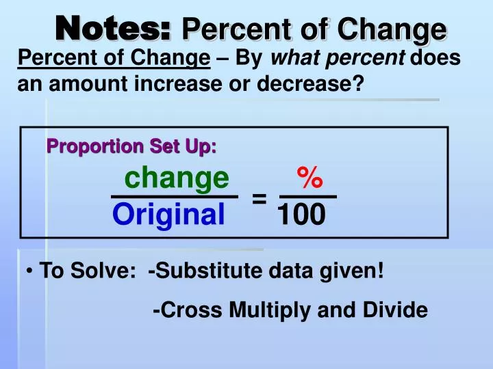 notes percent of change