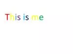T h i s i s m e - slide 1