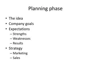 Planning phase