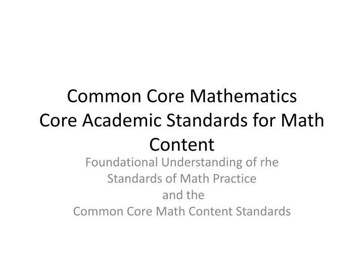 common core mathematics core academic standards for math content