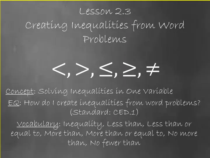 lesson 2 3 creating inequalities from word problems