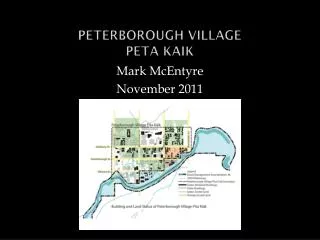 Peterborough village Peta kaik