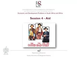 Economic and Development Problems in South Africa and Africa Session 4 - Aid