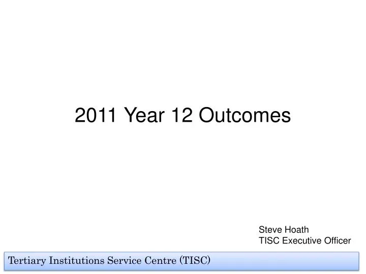 2011 year 12 outcomes