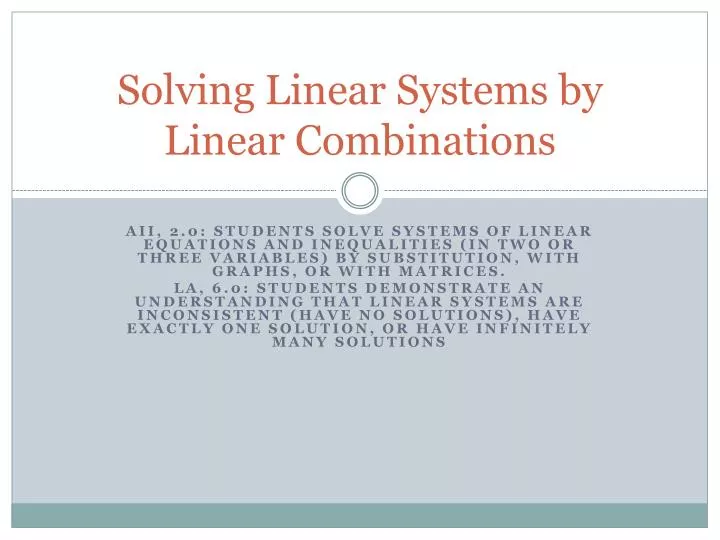 solving linear systems by linear combinations