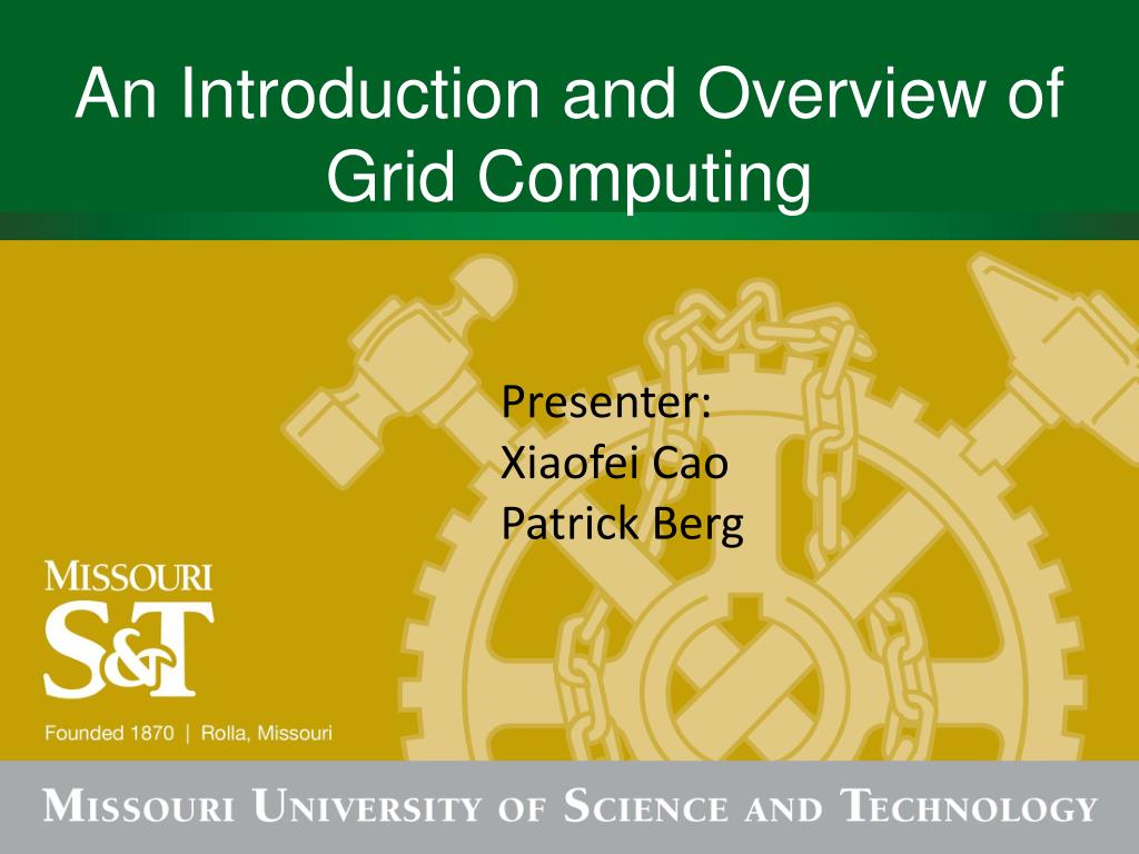 PPT - Exploring Grid Computing and Its Applications in Research ...