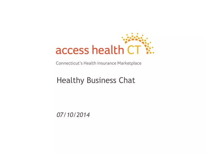 healthy business chat 07 10 2014
