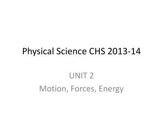 Physical Science CHS 2013-14