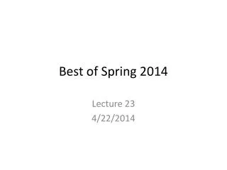 Best of Spring 2014