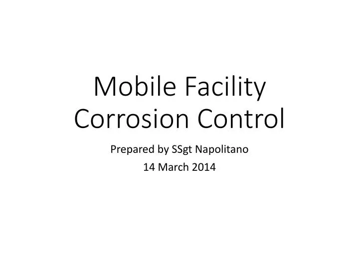 mobile facility corrosion control