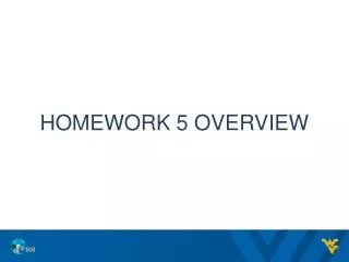 Homework 5 Overview