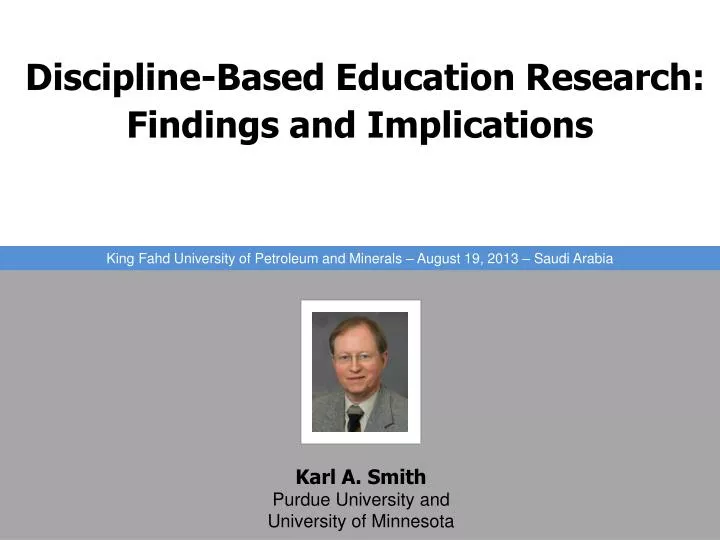 discipline based education research findings and im plications