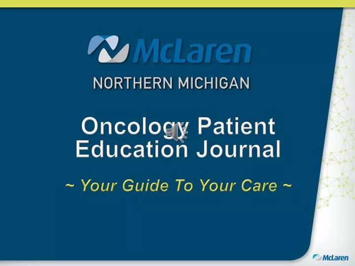 oncology patient education journal your guide to your care