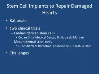 Stem Cell Implants to Repair Damaged Hearts