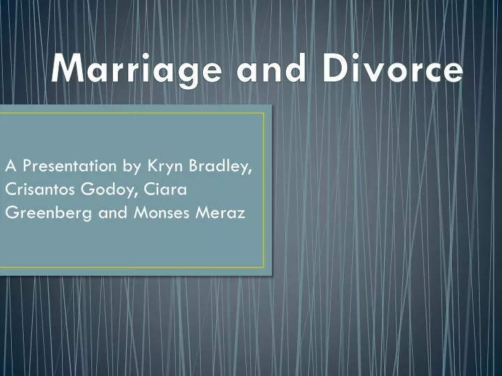Ppt Marriage And Divorce Powerpoint Presentation Free Download Id6517190