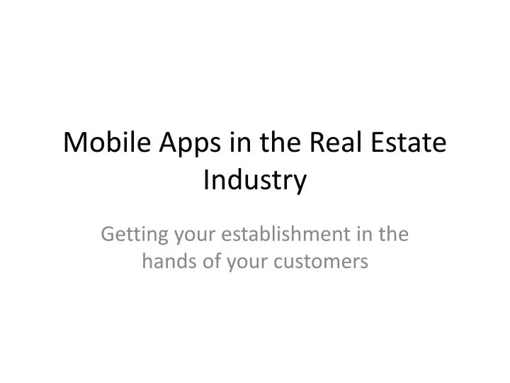 mobile apps in the real estate industry