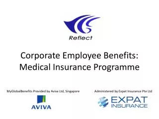 Corporate Employee Benefits: Medical Insurance Programme