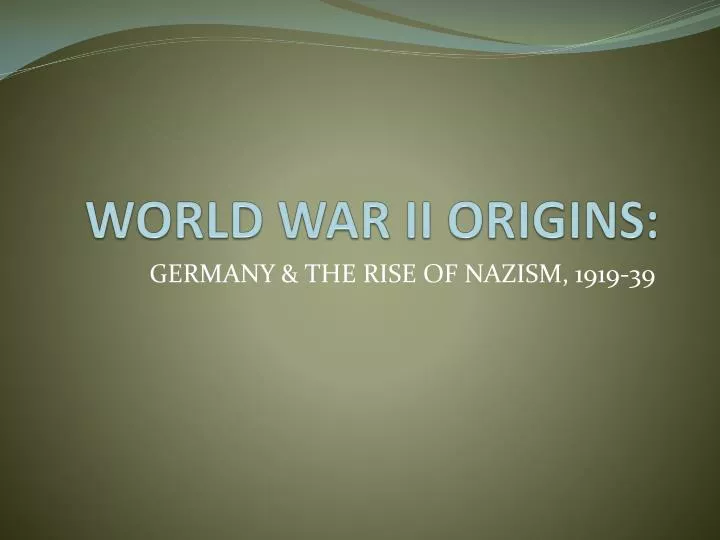 world war ii origins
