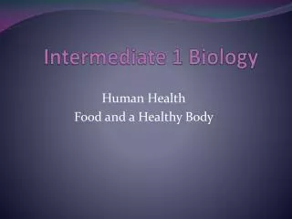 Intermediate 1 Biology