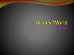 Disney World