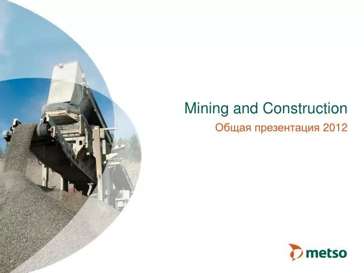 mining and construction