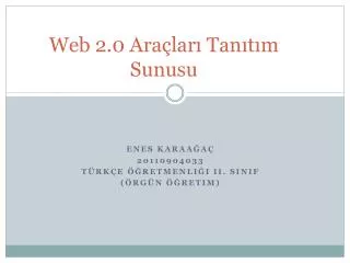 web 2 0 ara lar tan t m sunusu