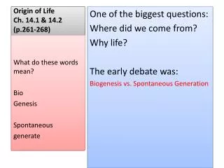 Origin of Life Ch. 14.1 &amp; 14.2 (p.261-268)