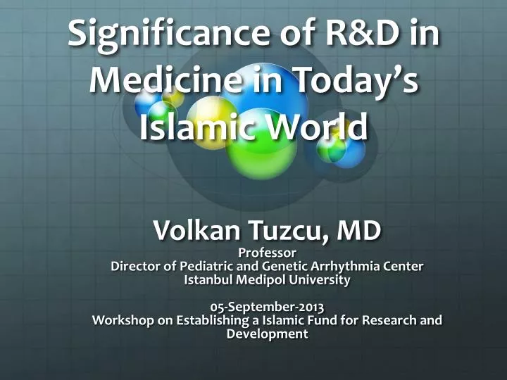 significance of r d in medicine in today s islamic world