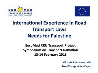 EuroMed RRU Transport Project Symposium on Transport Ramallah 13-14 February 2013