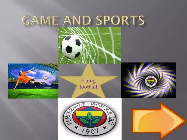 game and sports