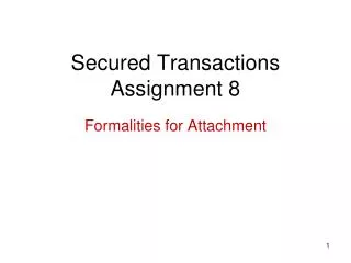 Secured Transactions Assignment 8