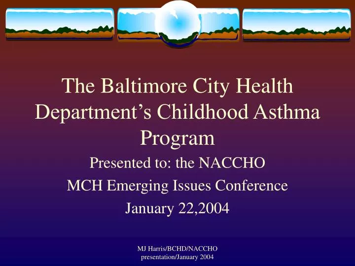 the baltimore city health department s childhood asthma program