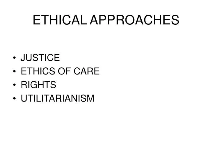ethical approaches