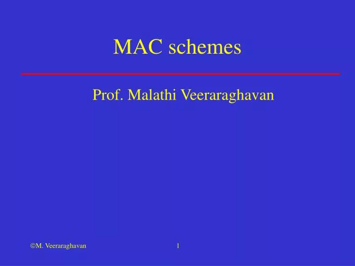 mac schemes