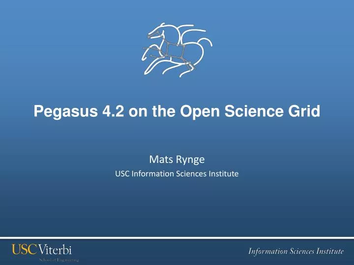 pegasus 4 2 on the open science grid