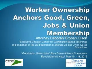 Worker Ownership Anchors Good, Green, Jobs &amp; Union Membership