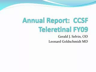 Annual Report: CCSF Teleretinal FY09