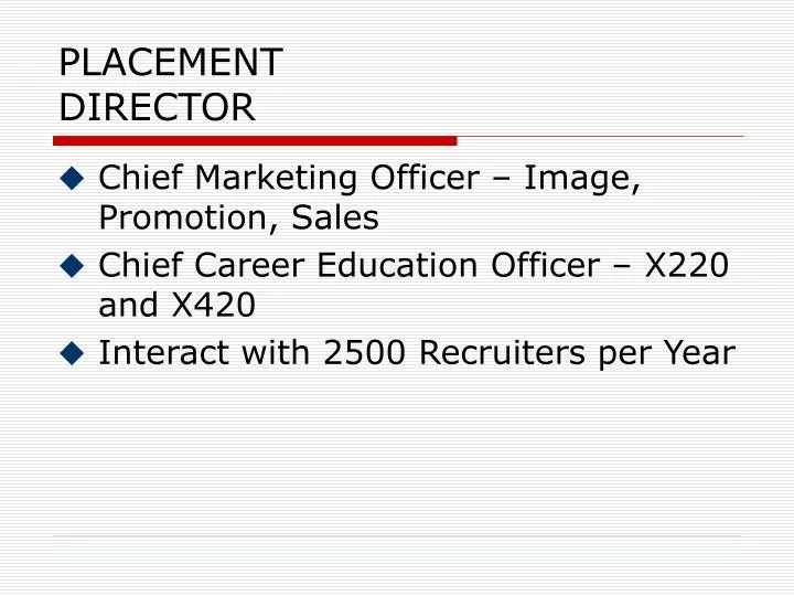 placement director