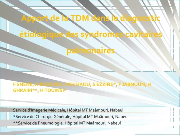 apport de la tdm dans le diagnostic tiologique des syndromes cavitaires pulmonaires