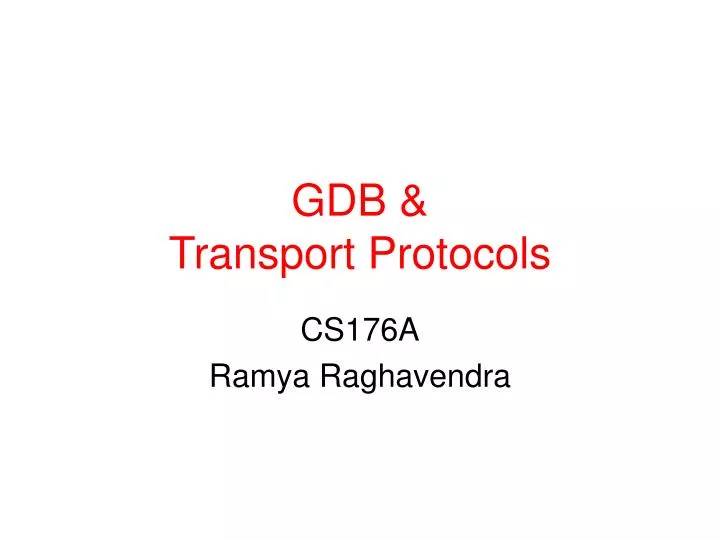 gdb transport protocols