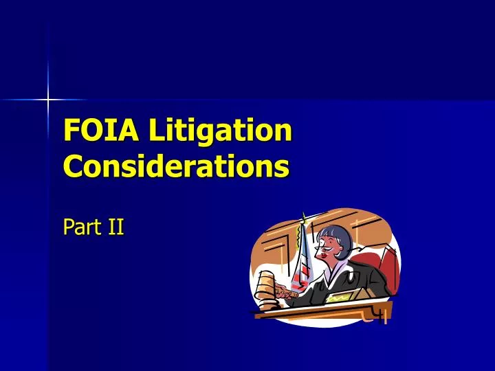 foia litigation considerations