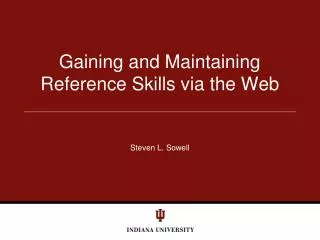 Gaining and Maintaining Reference Skills via the Web