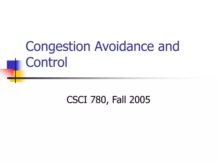 congestion avoidance and control