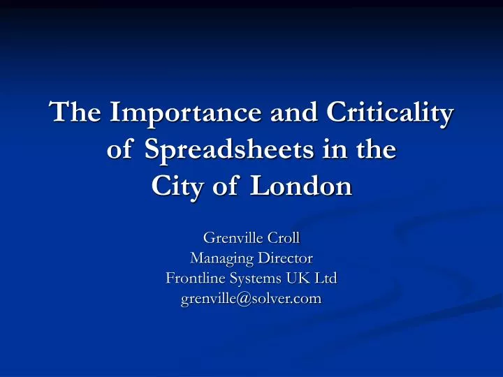 the importance and criticality of spreadsheets in the city of london