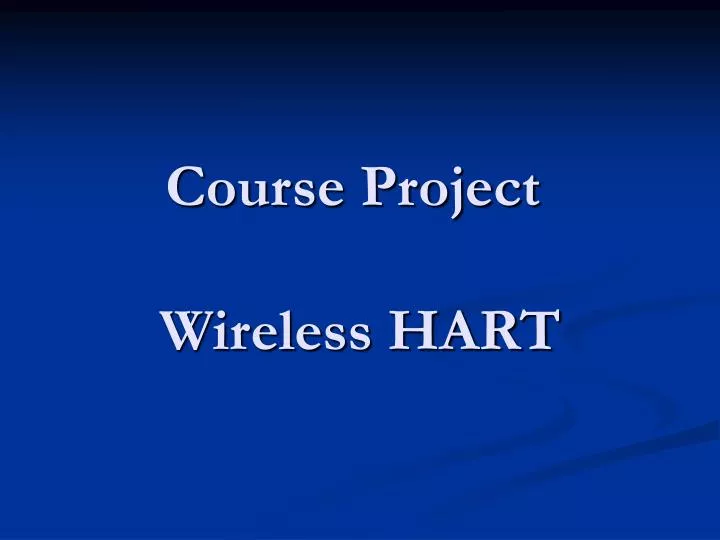 course project wireless hart