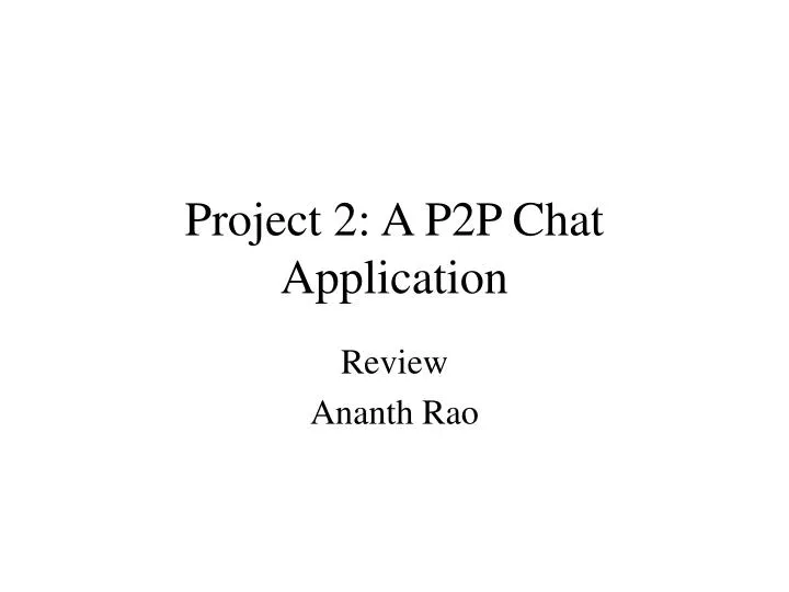 project 2 a p2p chat application